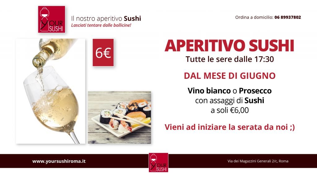 Giugno Aperitivo Sushi - zona ostiense Roma